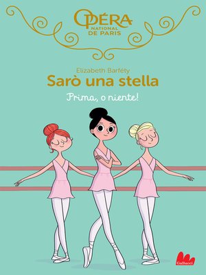 cover image of Sarò una stella. Prima o niente!